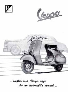 La pubblicità della Vespa negli Anni '50 già si contrapponeva all'automobile